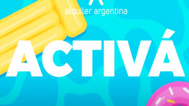 ¡Activá este verano! Mirá la campaña de Alquiler Argentina